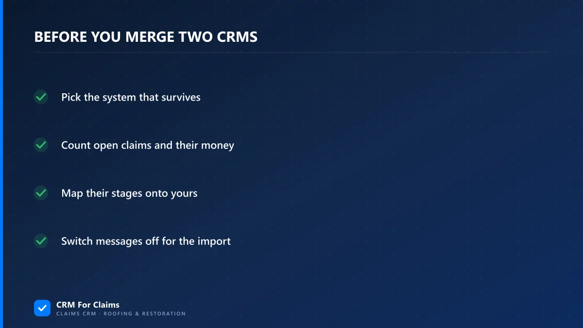 Checklist of four steps to finish before merging two CRMs after a roofing company acquisition