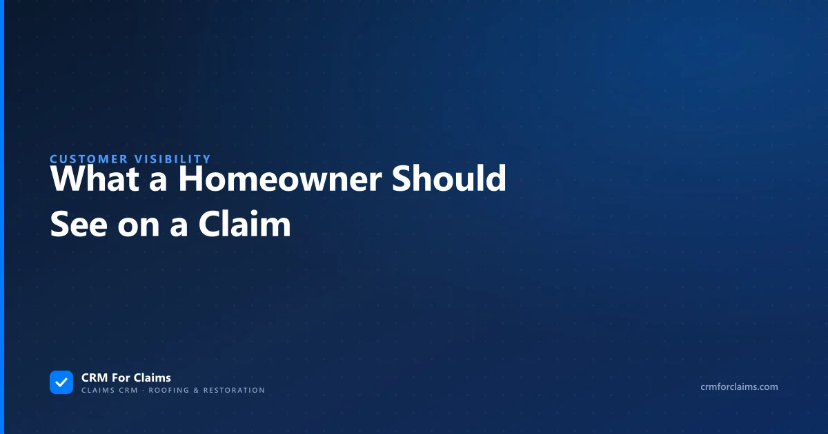 What a homeowner should see on their insurance claim, and what should stay internal to the contractor